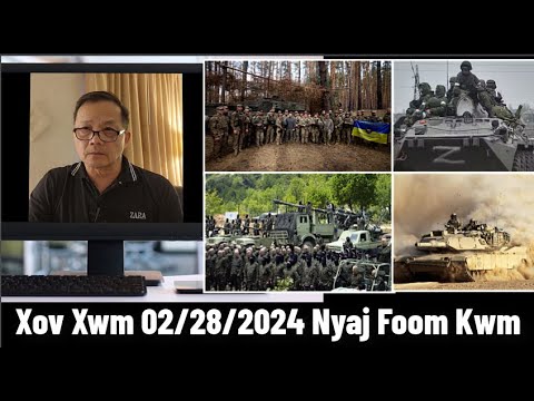 Xov Xwm 2/28/2024: Kev Ua Tsov Ua Rog Tsuas Zoo Rau Cov Coj Xwb Tsis Zoo Rau Cov Pej Xeem