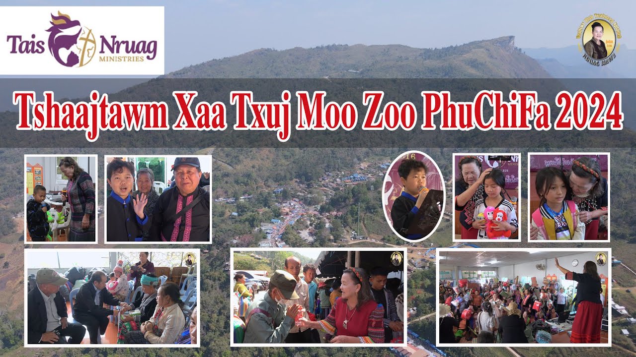 Tshaajtawm Xaa Txuj Moo Zoo Phuchifa 2024 | Nruag Hawj