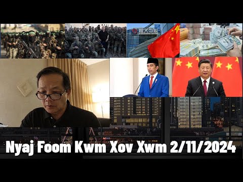 Xov Xwm 2/11/2024: Kev tsov Rog Israel Hamas & Teeb Meem Kev Kub Ntxhov Txog Ntau Lub Teb Chaws