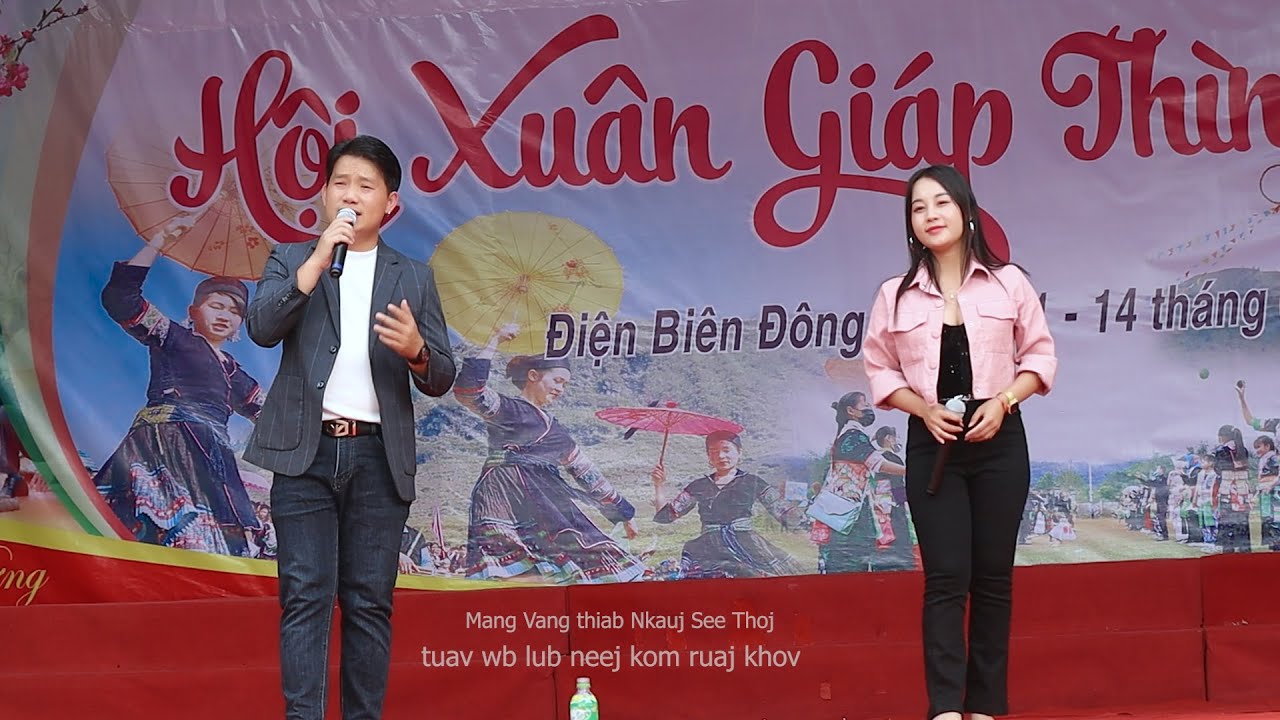 mang vang thiab nkauj see thoj hu nkauj dien bien dong 2024