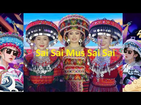 [Lyrics Video]: Sai Sai Mus Sai Sai 筛筛梦筛筛 Chinese Dance Song 苗族风电子音乐(DJ歌曲)
