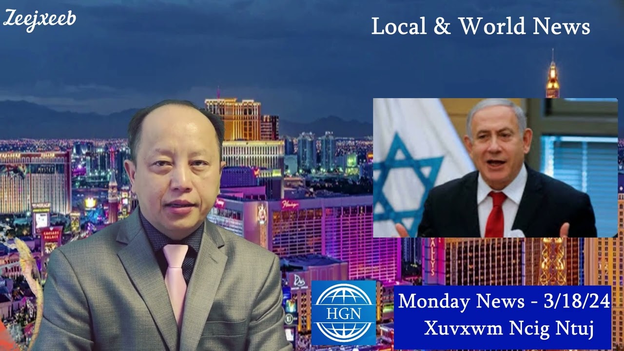 3/18/24 – Qaumteb Kauslim Rov Sim Foobpob Twv Mekas / Mekas Hab Saab Africa Teebmeem Hab Lwm Yaam