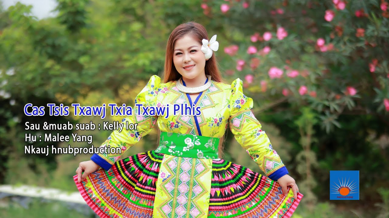 Cas tsis txawj txia txawj plhis ( Official Video ) By Malee Yang. Nkauj Kho Siab