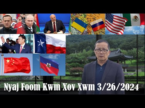 Xov Xwm 3/26/2024: Kev Kub Ntxhov Russia/Ukraine & Teeb Meem Xwm Txheej Ntau Yam