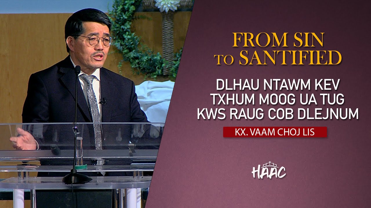 FROM SIN TO SANCTIFIED – KX VAAM CHOJ LIS