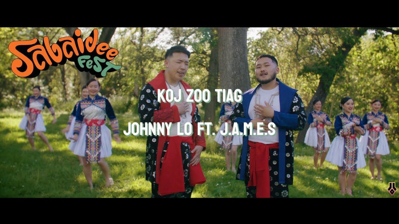 Koj Zoo Tiag – Johnny Lo ft. J.A.M.E.S (Official Music Video)