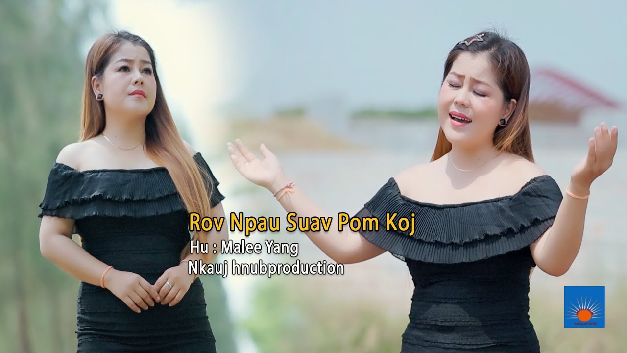 Rov Npau Suav Pom Koj:  Music Video By Mslee Yang. Sad Song