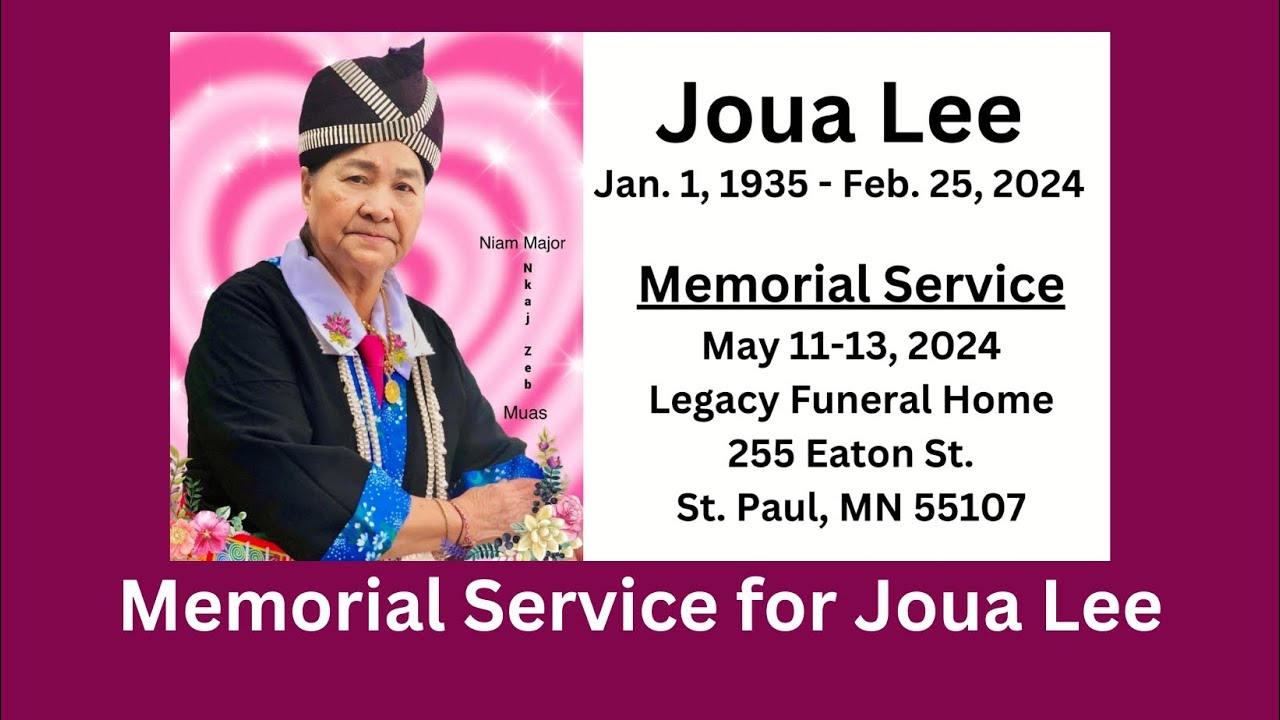 3HMONGTV | Memorial Service for Joua Lee, niam Major Nkaj Zeb Muas Lub Ntees 05/11/2024-05/13/2024.
