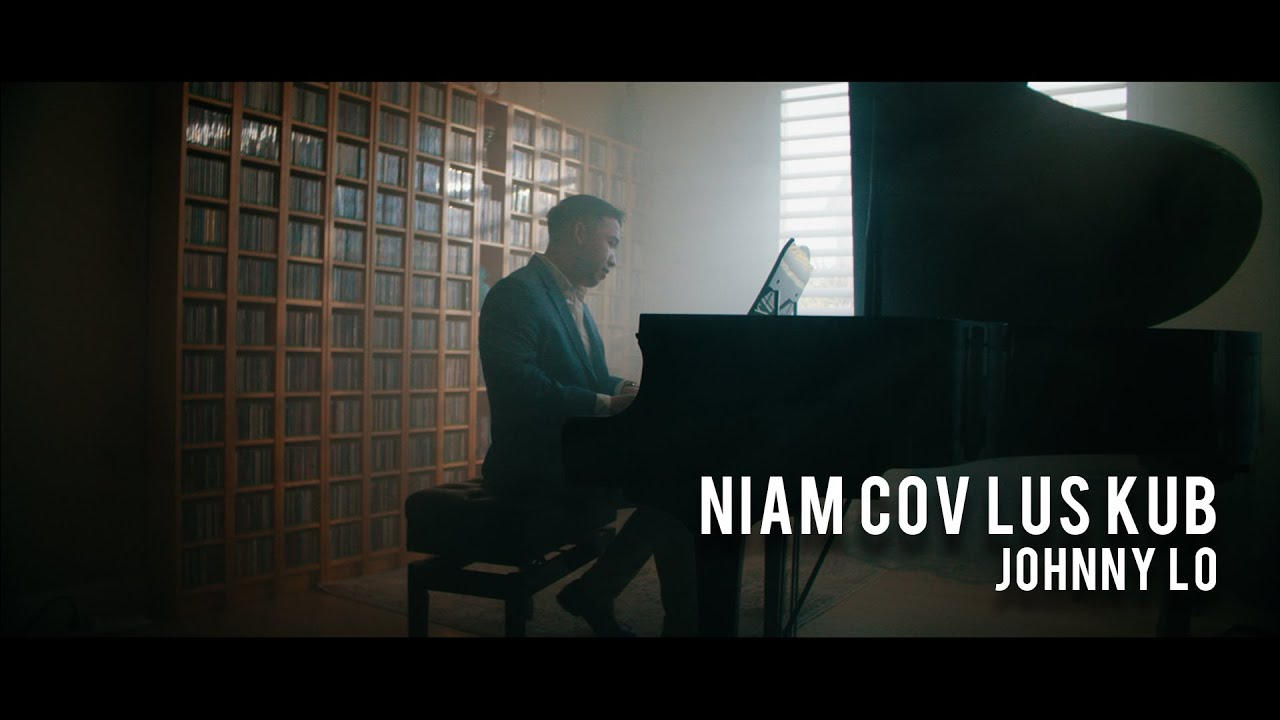 Niam Cov Lus Kub – Johnny Lo (Official Music Video)