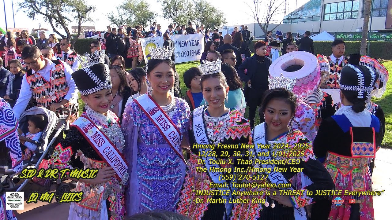 Fresno Hmong New Year 2024-2025