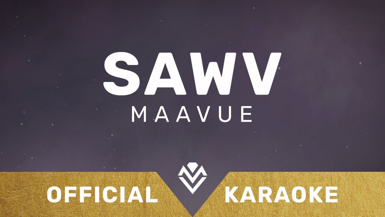 Maa Vue – Sawv (Official Karaoke)