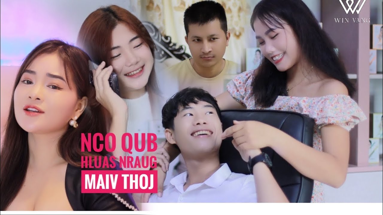 Maiv Thoj – Nco Qub Hluas Nraug _ Nkauj Tawm Thiab 2024 [girl version]