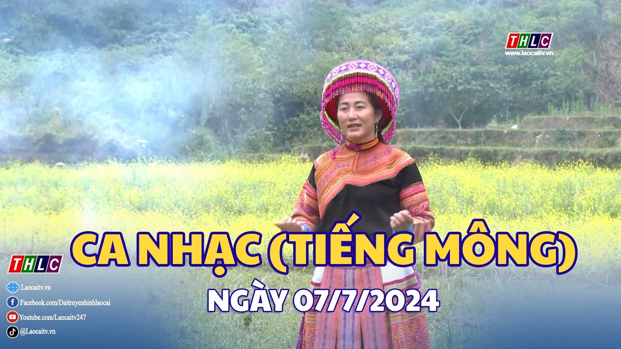 Xov Xwm Vietnam: Ca nhạc (tiếng Mông) (07/7/2024) | THLC