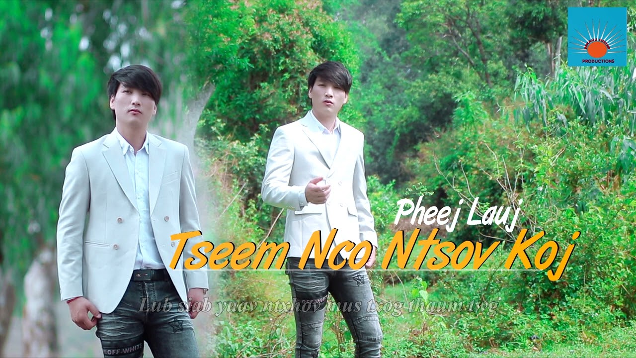 Tseem Tos Ntsoov Koj AUDIO By Pheej Lauj