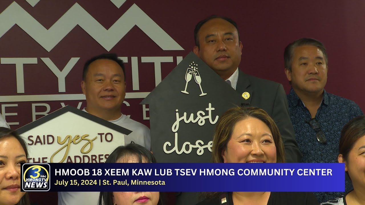 3HMONGTV NEWSBRIEF | July 15, 2024 – Hmoob 18 Xeem kaw lub tsev Hmong Community Center.