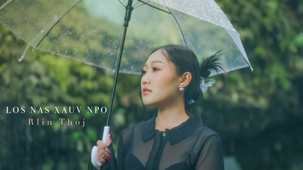 Los Nag Xauv Npo Lin Thoj  [Official MV] Cover 2024