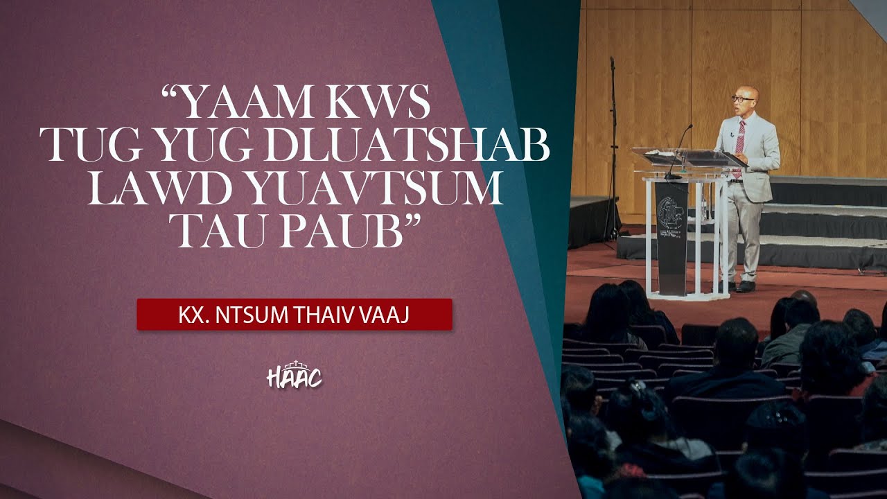 Yaam Kws Tug Yug Dluatshab Yuavtsum Tau Paub Kx Ntsum Thaiv Vaaj