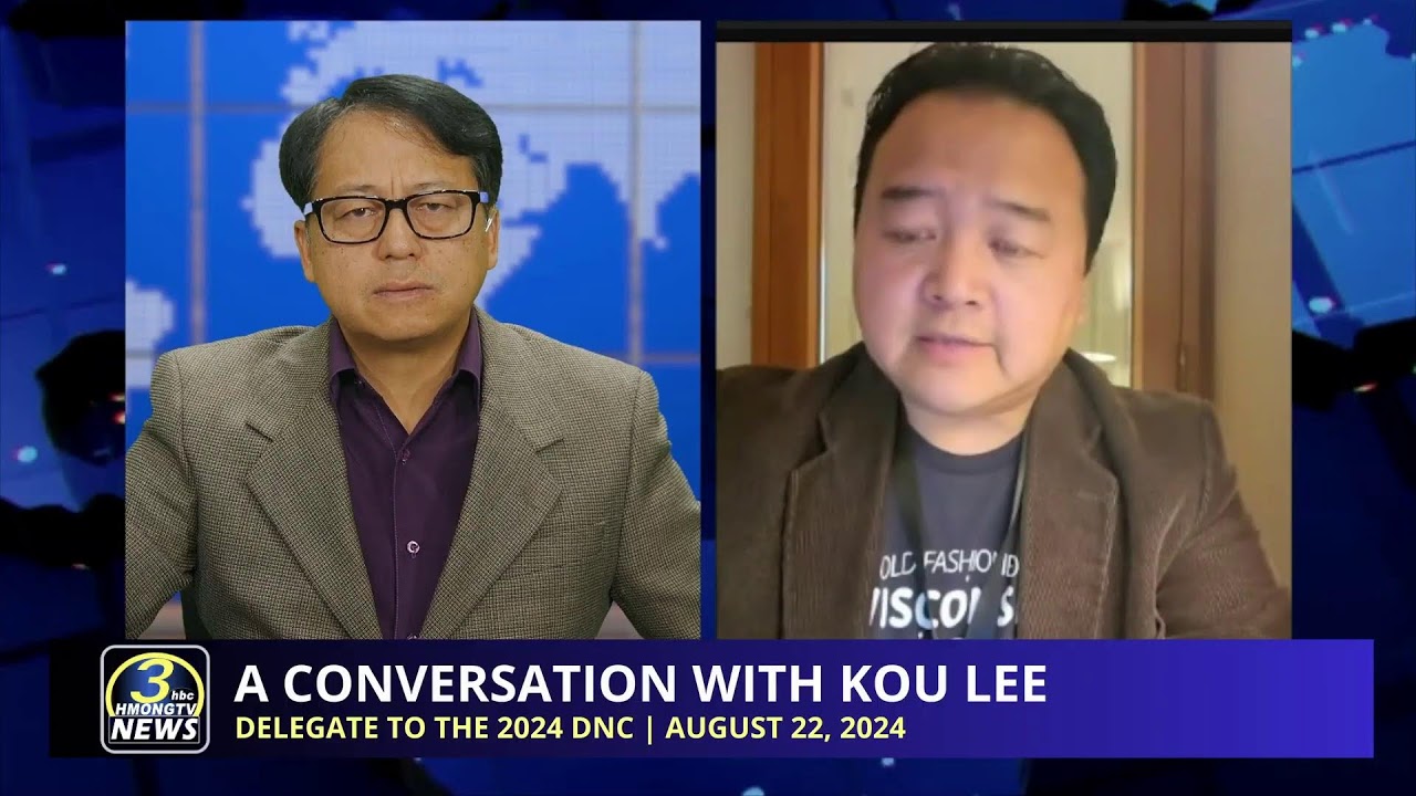3HMONGTV NEWS | August 22, 2024 – Conversation with Kou Lee, delegate to the 2024 DNC.