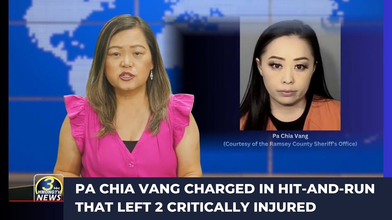 3HMONGTV Newsbrief | August 9, 2024. Pa Chia Vang charged in hit-and-run.