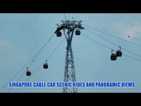 SINGAPORE myriad attractions and scenic Cable Car rides. Southeast Asia travel film 2024