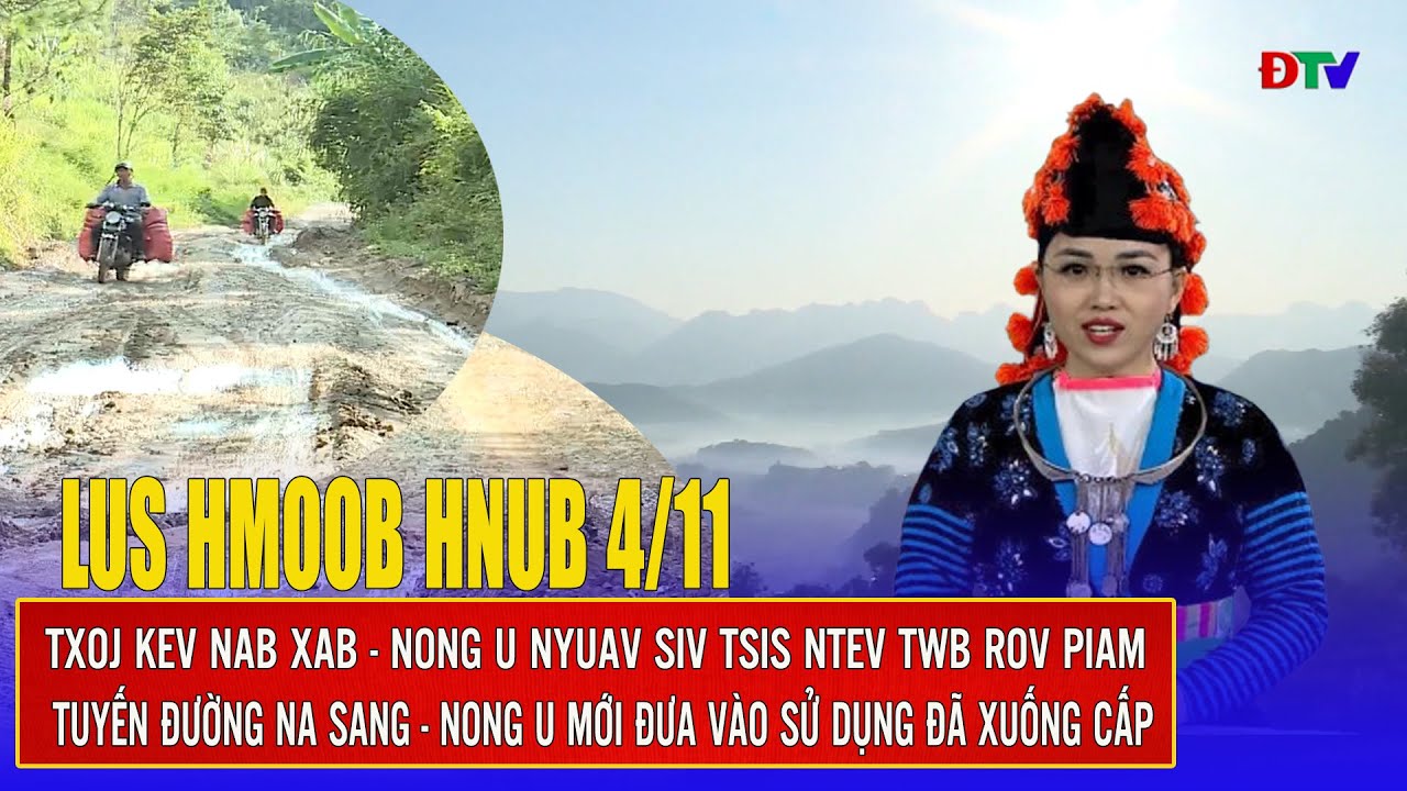 Xov tooj cua lus Hmoob Dien Bien (Hnub 04-11-2024) | Điện Biên TV
