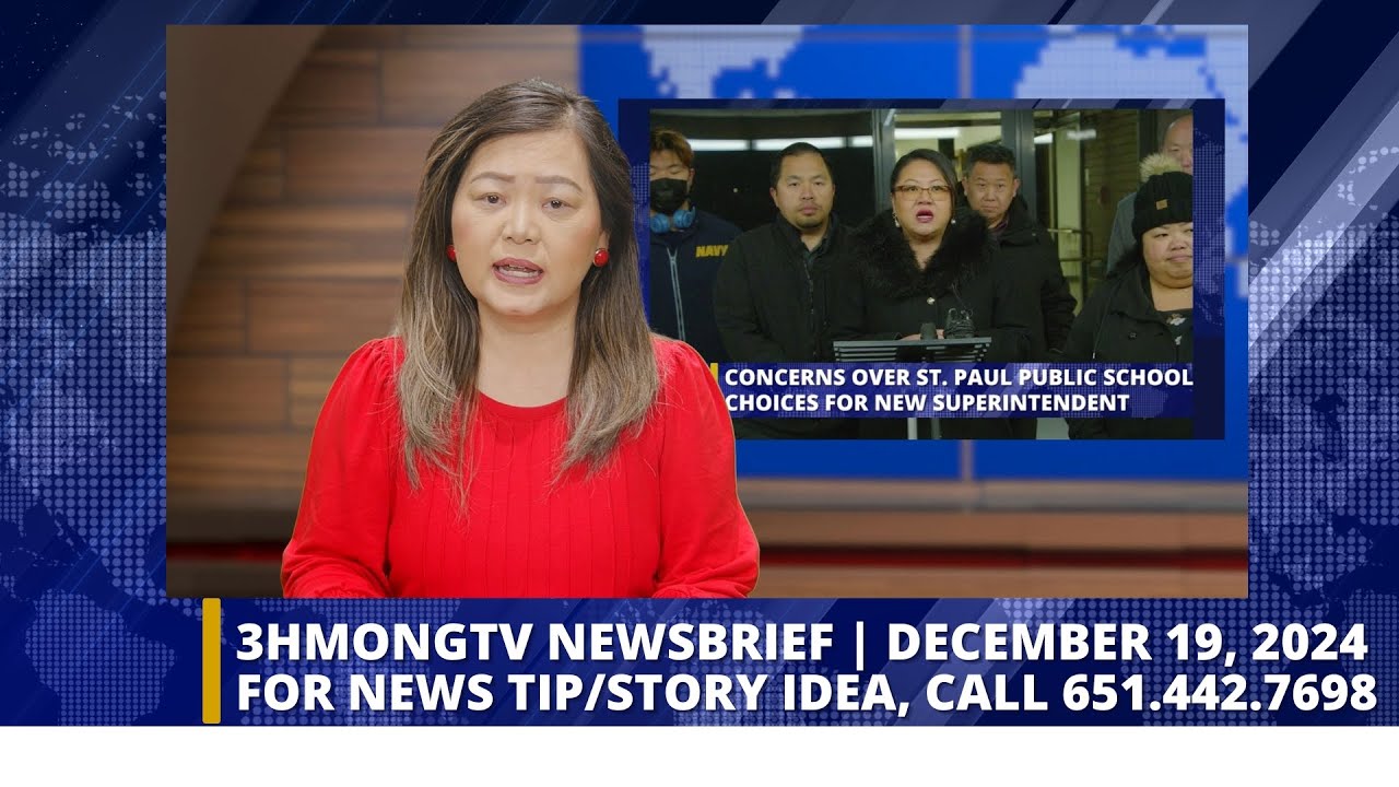 3HMONGTV Newsbrief | December 19, 2024.