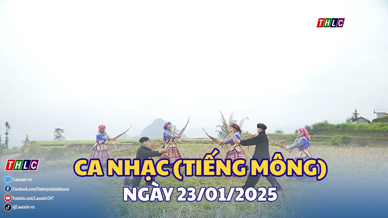 Xov Xwm Vietnam: Ca nhạc (tiếng Mông) (23/01/2025) | THLC