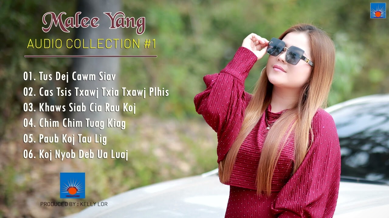 Malee Yang Audio Collection #1 Nkauj Hmoob