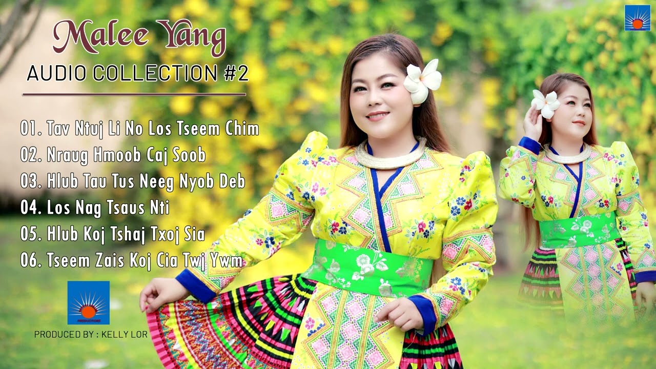 Malee Yang Audio Special Collection #2 Nkauj Hmoob