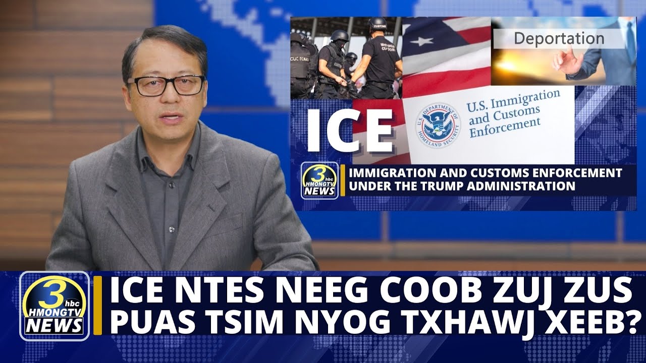 3HMONGTV Newsbrief | February 1, 2025 – ICE npaj ntes neeg coob li cas tauj rau ib hnub twg?