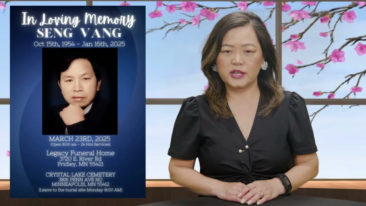 3HMONGTV lus tshaj txog kev tag sim neej | March 9, 2025 – Memorial Services for Seng Vang.