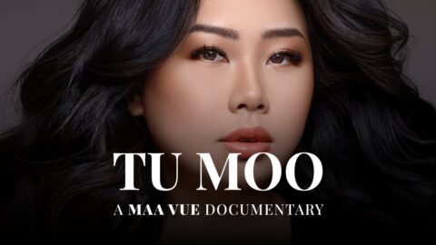 Tu Moo: A Maa Vue Documentary