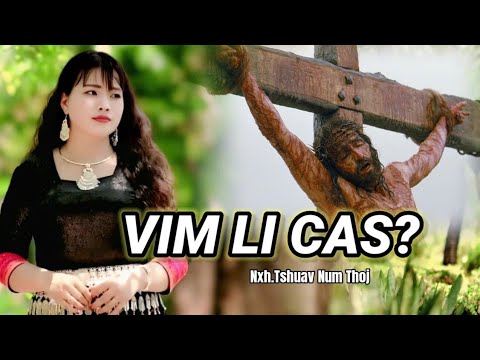 VIM LI CAS ? N.TSHUAV NUM NKAUJ NTSEEG TAWM TSHIAB 2025