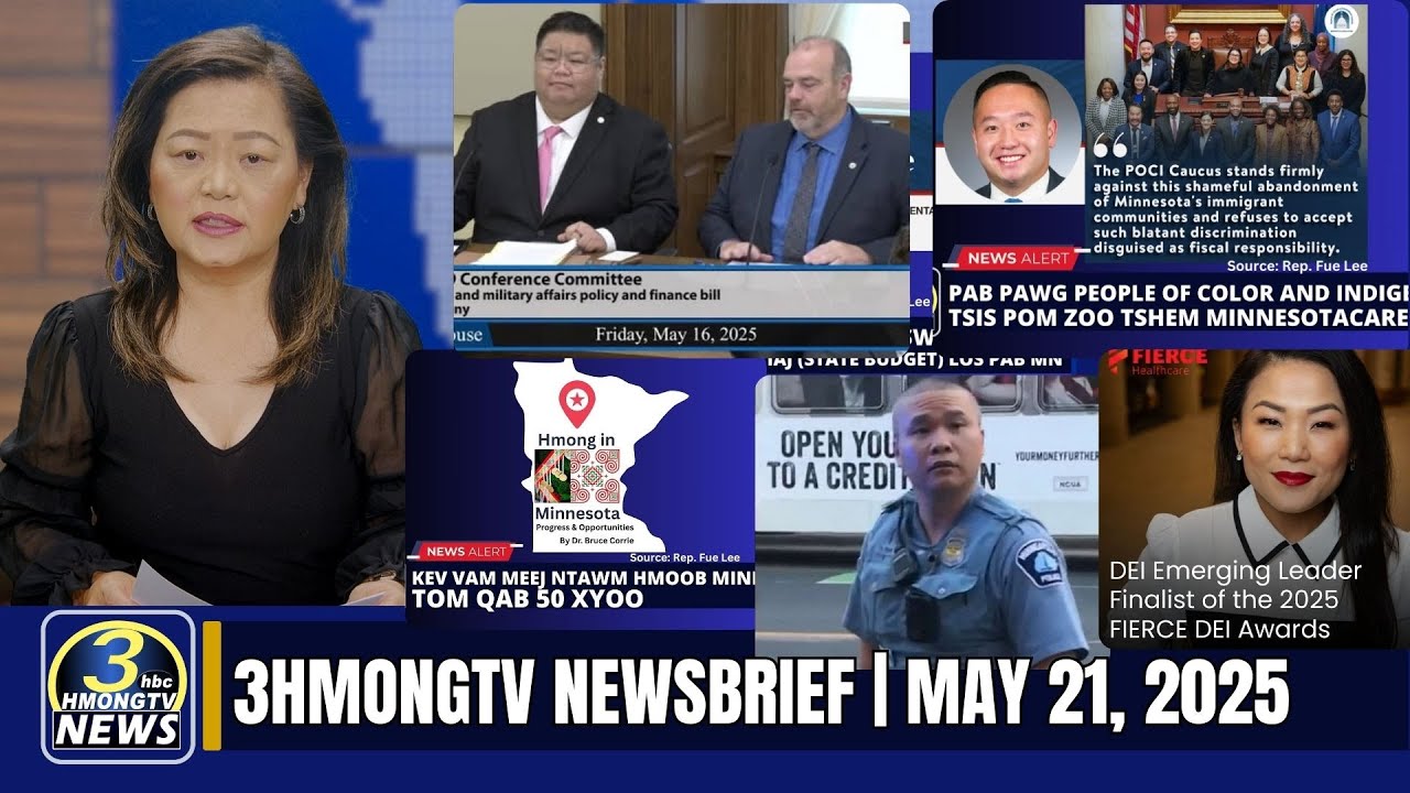 3HMONGTV Newsbrief | May 21, 2025.
