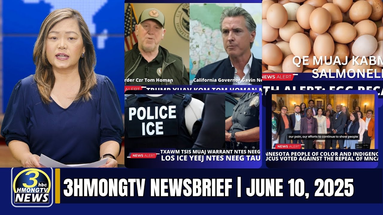 3HMONGTV Newsbrief | June 10, 2025.