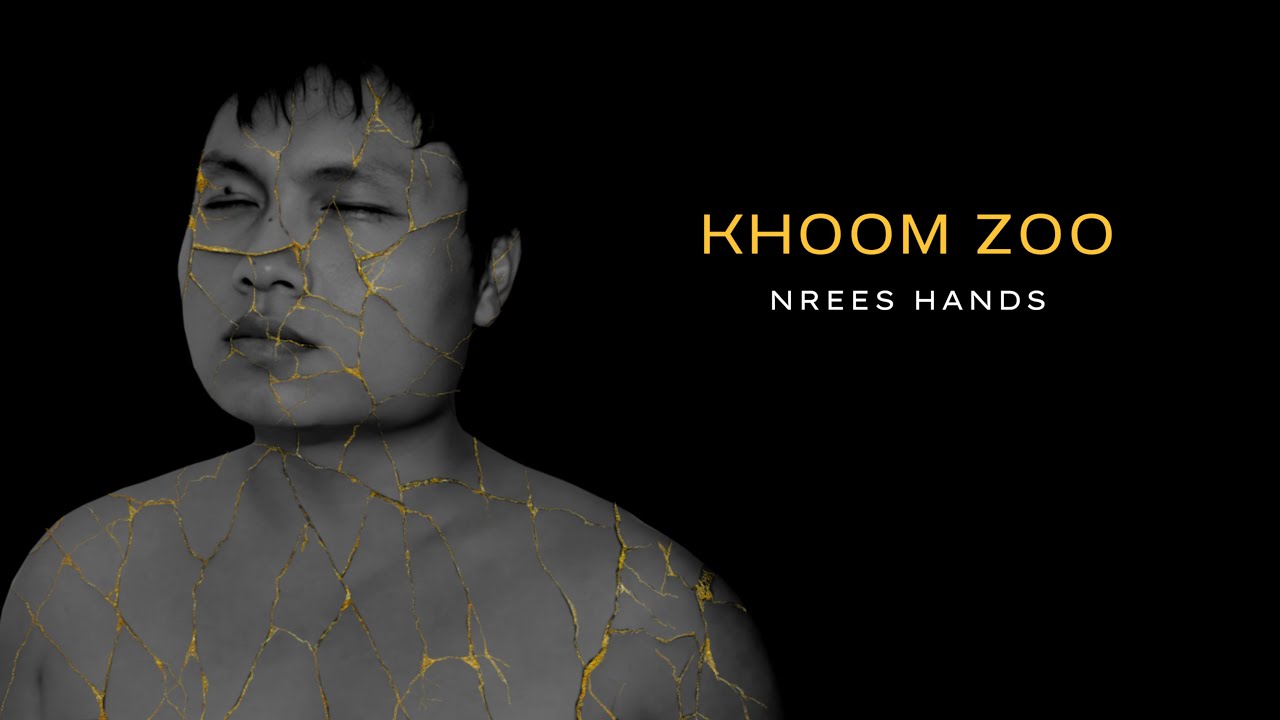 Khoom Zoo – NREES HANDS (OFFICIAL AUDIO)