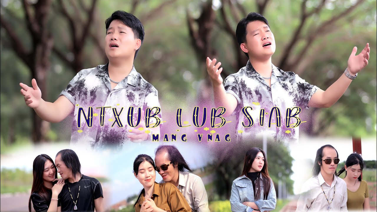 ntxub lub siab – Mang Vang [Music Video 2025]
