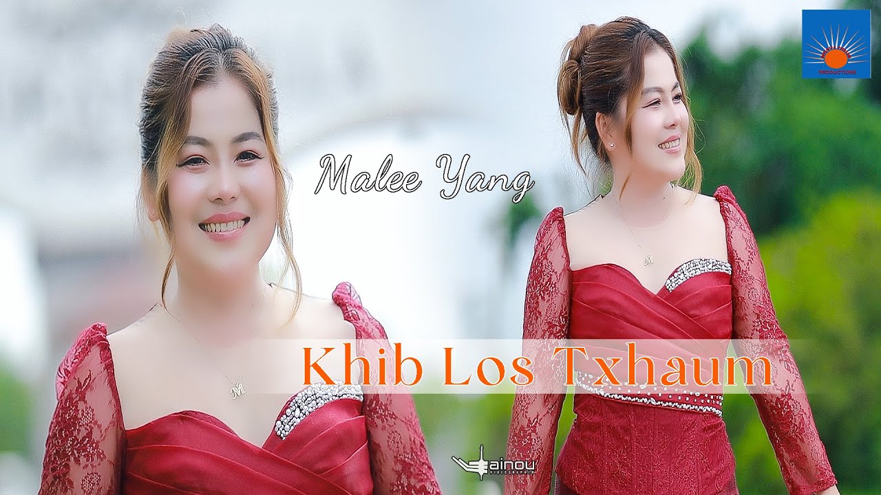 Khib los txhaum Music Video By Malee Yang  Nkauj Tawm Tshiab