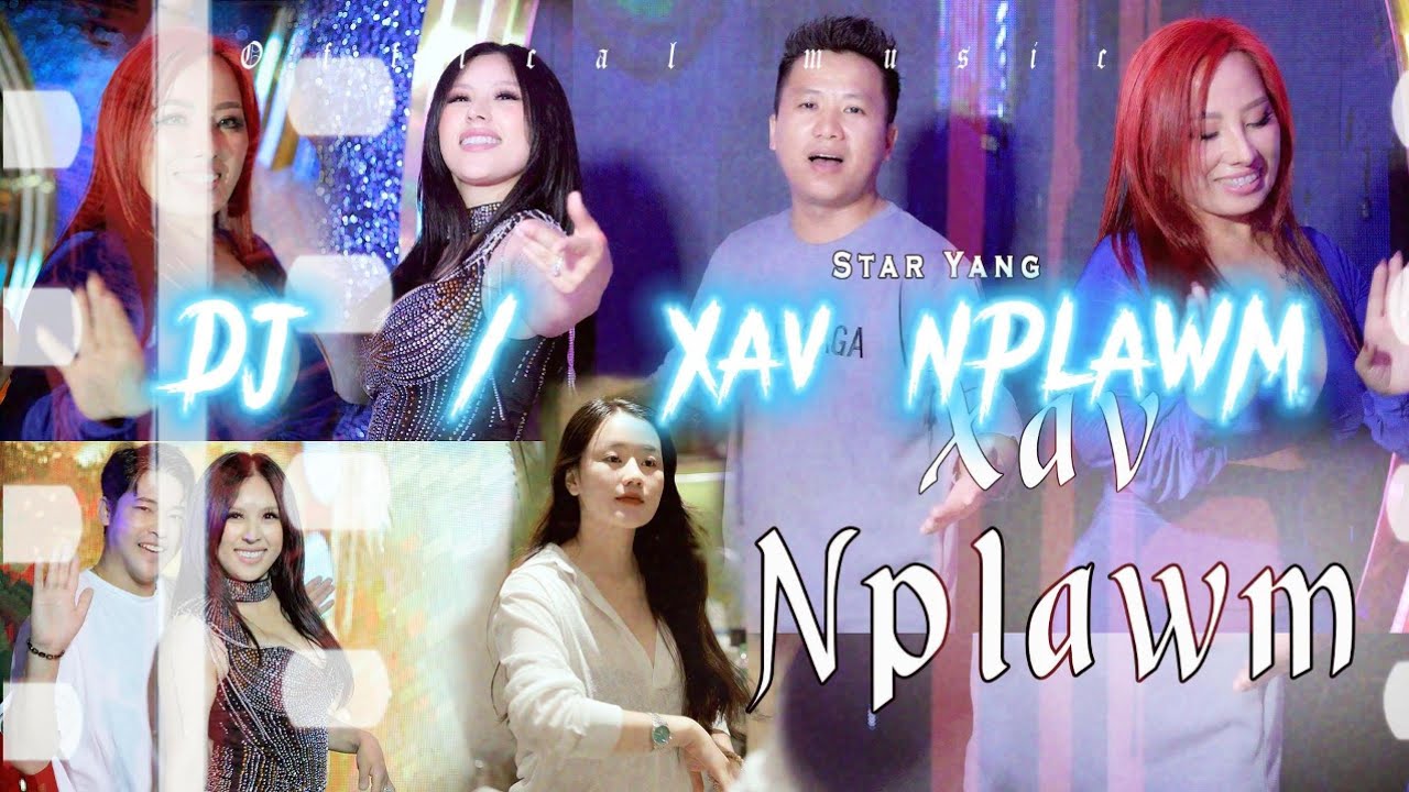 Xav Nplawm – Star Yang [ Audio DJ ]