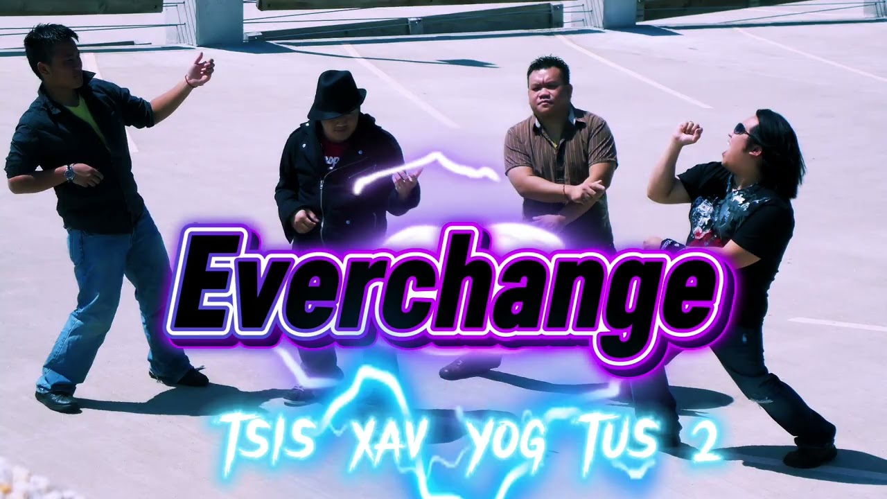 Everchange : tsis xav yog tus 2