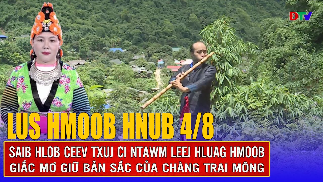 Saib hlob ceev txuj ci ntawm leej hluag Hmoob | Xov tooj cua lus  Hmoob Dien Bien 4-8-2025