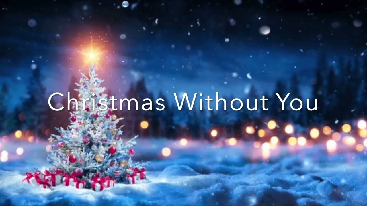 Christmas Without You