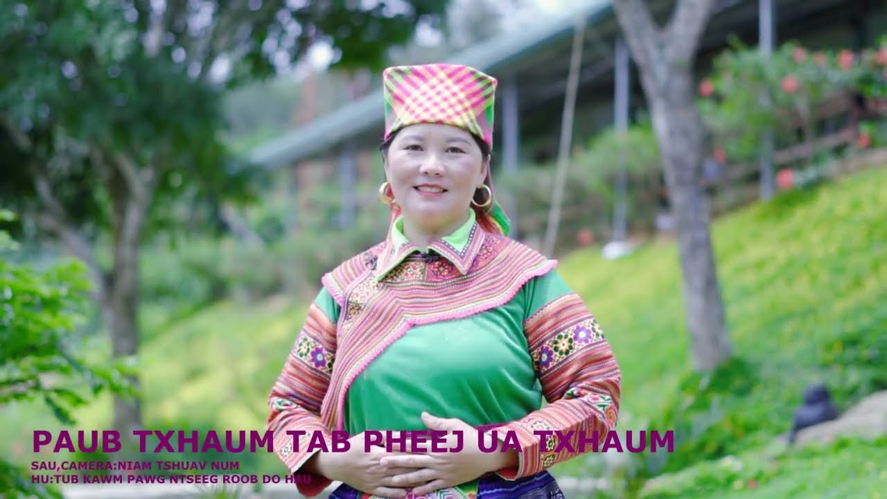 PAUBV TXHAUM PHEEJ UA TXHAUM // TUB KAWM SUAB ROOB DO HAU 5/2025  ,NIAM TSHUAV NUM TAME”S