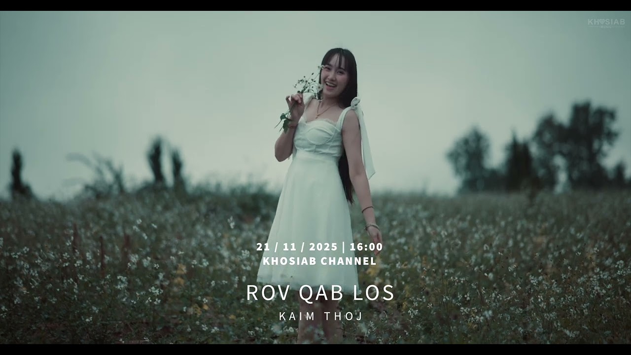 Kaim Thoj – “Rov Qab Los” M/V Teaser Release 21/11/2025