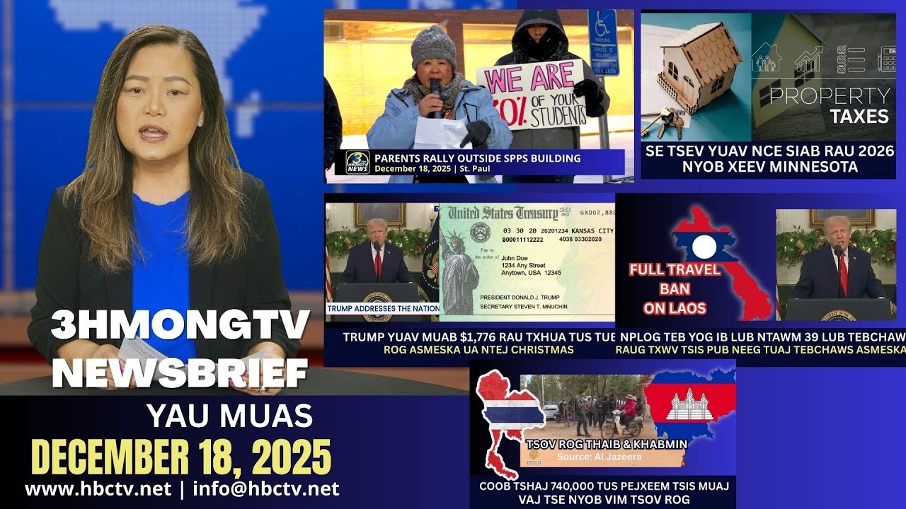 🔴3HMONGTV Newsbrief | December 18, 2025 – Niam txiv Hmoob tawm  tsam SPPS vim tsis muaj kev pab.