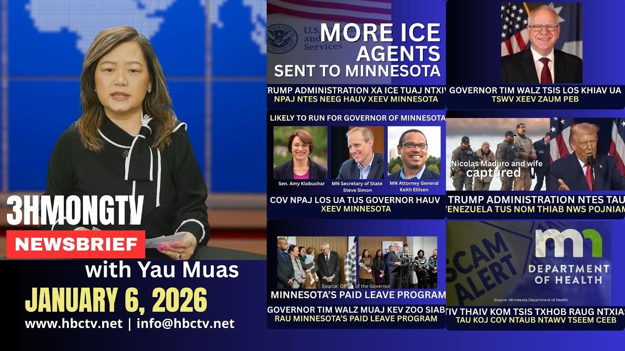 🔴3HMONGTV NEWSBRIEF | Jan. 6, 2026 – Xovxwm Hmoob tshaj tawm hauv  xeev Minnesota.