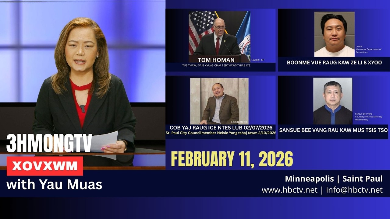 🔴3HMONGTV NEWS | February 11, 2026 –  Xovxwm tshaj tawm hauv  Minnesota hnub no.