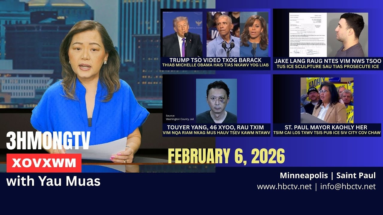 🔴3HMONGTV NEWS | February 6, 2026 –  Xovxwm tshaj tawm hauv xeev  Minnesota hnub no.