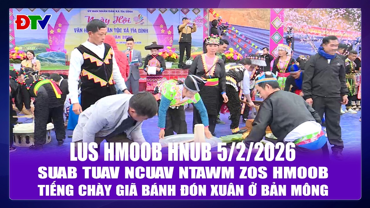 Suab tuav ncuav ntawm zos Hmoob | Xov tooj cua lus Hmoob Dien Bien  52026 | Điện Biên TV