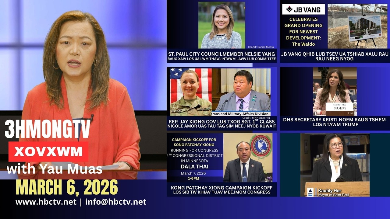 🔴3HMONGTV NEWS | March 6, 2026 – Xovxwm hnub no hauv xeev  Minnesota.
